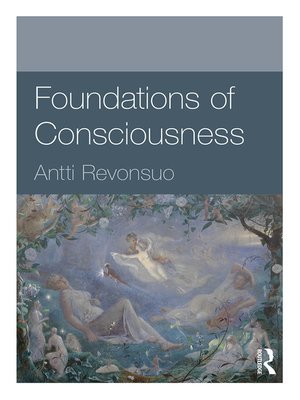 cover image of Foundations of Consciousness